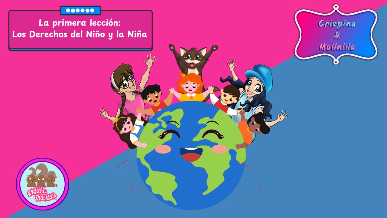 La Primera Lección: Los Derechos del Niño y la Niña
							vista previa